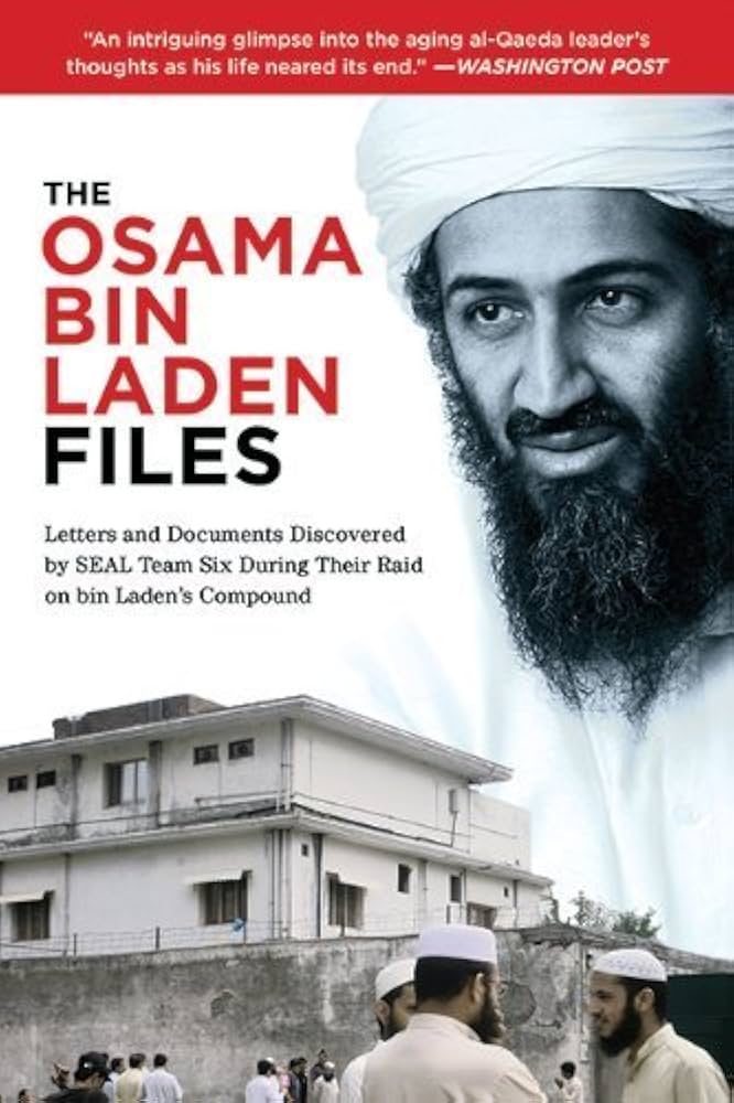 The Osama bin Laden Diaries: Shocking Revelations from the